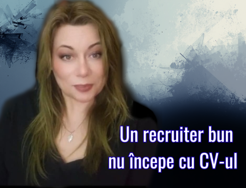 🔍 Un recruiter bun nu începe cu CV-ul